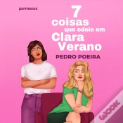 Capa do artigo 7 Coisas Que Odeio Em Clara Verano