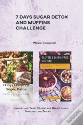 7 Days Sugar Detox  And Muffins  Challenge