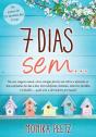 7 Dias Sem... - Preview