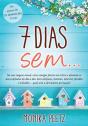7 Dias Sem... - Preview