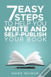 Capa do artigo 7 Easy Steps To Help You Write & Self-Publish Your Book