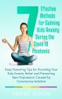 7 Effective Methods For Calming Kids Anx - Preview