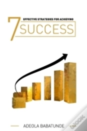 Capa do artigo 7 Effective Strategies For Achieving Suc