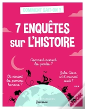 7 Enquêtes Sur L'Histoire