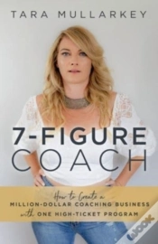 Capa do artigo 7-Figure Coach: How To Create A Million-