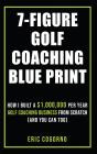 7-Figure Golf Coaching Blueprint - Preview