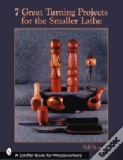 Capa do artigo 7 Great Turning Projects For The Smaller Lathe