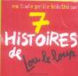 7 Histoires De Lou Le Loup ; Bibliocube - Preview
