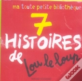 7 Histoires De Lou Le Loup ; Bibliocube