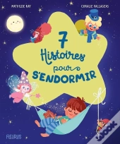 7 Histoires Pour S'Endormir