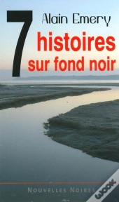 7 Histoires Sur Fond Noir