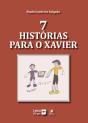 7 Histórias para o Xavier - Preview