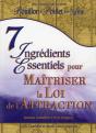 7 Ingrédients Essentiels Pour Maîtriser La Loi De L'Attraction - Preview