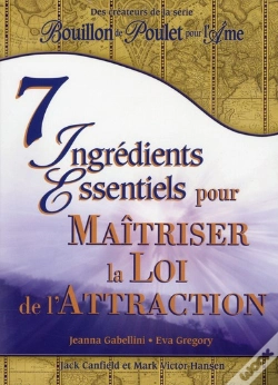 Capa do artigo 7 Ingrédients Essentiels Pour Maîtriser La Loi De L'Attraction