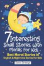 7 Interesting Small Stories Wth Morals For Kids - Preview