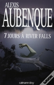 Capa do artigo 7 Jours À River Falls