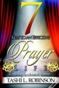 Capa do artigo 7 Keys To An Effective Prayer Life