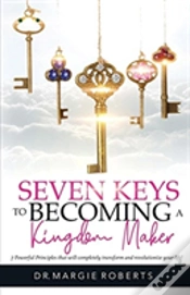 Capa do artigo 7 Keys To Becoming A Kingdom Maker