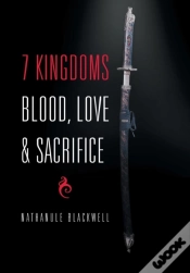 Capa do artigo 7 Kingdoms Blood, Love & Sacrifice