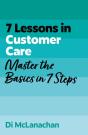 7 Lessons In Customer Care - Preview