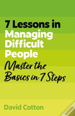 Capa do artigo 7 Lessons In Managing Difficult People