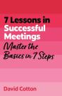 7 Lessons In Successful Meetings - Preview