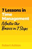 7 Lessons In Time Management