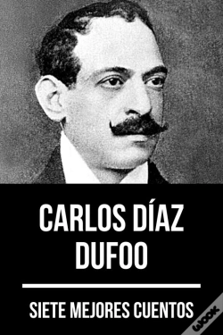 Capa do artigo 7 Mejores Cuentos De Carlos Díaz Dufoo