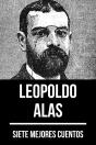 7 Mejores Cuentos De Leopoldo Alas - Preview