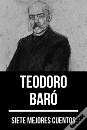 Capa do artigo 7 Mejores Cuentos De Teodoro Baró