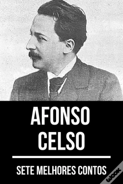 Capa do artigo 7 Melhores Contos De Afonso Celso