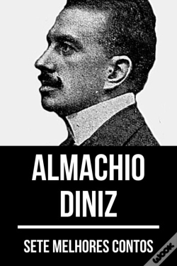 Capa do artigo 7 Melhores Contos De Almachio Diniz