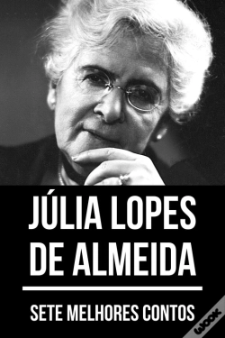 Capa do artigo 7 Melhores Contos De Júlia Lopes De Almeida