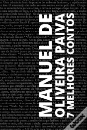 Capa do artigo 7 Melhores Contos De Manuel De Oliveira Paiva