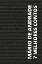7 Melhores Contos De Mário De Andrade - Preview