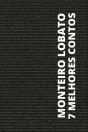 7 Melhores Contos De Monteiro Lobato - Preview