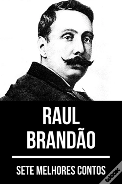 Capa do artigo 7 Melhores Contos De Raul Brandão