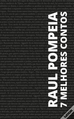 Capa do artigo 7 Melhores Contos De Raul Pompéia
