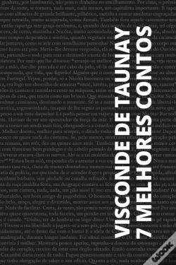 Capa do artigo 7 Melhores Contos De Visconde De Taunay
