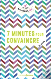 Capa do artigo 7 Minutes Pour Convaincre