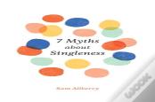 7 Myths About Singleness