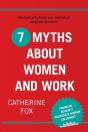 7 Myths About Women And Work - Preview