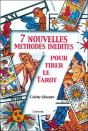 7 Nouvelles Methodes Inedites Pour Tirer Le Tarot - Preview