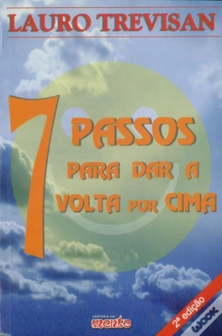 Capa do artigo 7 Passos Para Dar a Volta Por Cima
