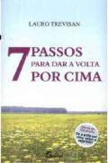 7 Passos para Dar a Volta por Cima