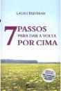 7 Passos para Dar a Volta por Cima - Preview