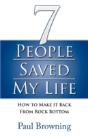 7 People Saved My Life - Preview