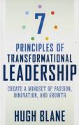 7 Principles Of Transformational Leadership