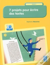 7 Projets Pour Écrire Des Textes ; + Cd ; Cycle 3