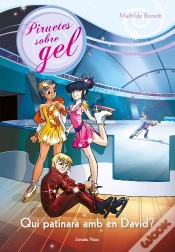 Capa do artigo 7. Qui Patinarà Amb En David?